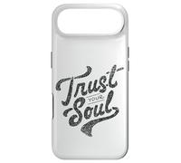 Citation de Motivation inspirante Trust Your Soul Coque pour iPhone Air