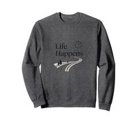 Citation de Motivation « It is What It is : Life Happens » Sweatshirt, Unisexe pour Adultes, Chiné Foncé, M