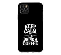 Citation de Motivation Keep Calm and Drink a Coffee Coque pour iPhone 11 Pro Max