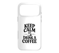Citation de Motivation Keep Calm and Drink a Coffee Coque pour iPhone 17 Pro Max