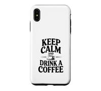Citation de Motivation Keep Calm and Drink a Coffee Coque pour iPhone XS Max