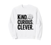 Citation de Motivation Kind Curious Clever Mindset Sweatshirt