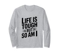 Citation de Motivation Life is Tough But So Am I Manche Longue
