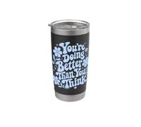 Citation de motivation mignonne Affirmation positive Santé mentale Gobelet isotherme en acier inoxydable double paroi