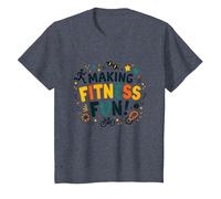 Citation de Motivation pour Faire du Fitness Une éducation Physique Amusante T-Shirt, Enfant, Bleu Chiné, 4 Ans