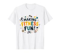 Citation de Motivation pour Faire du Fitness Une éducation Physique Amusante T-Shirt, Homme, Blanc, XL