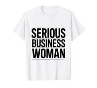 Citation de Motivation pour Femme d'affaires sérieuse T-Shirt Graphique avec Valeur