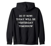 Citation de Motivation pour la récupération Do It Now Sweat à Capuche