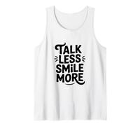 Citation de Motivation Talk Less Smile More Débardeur