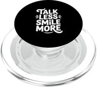 Citation de Motivation Talk Less Smile More PopSockets PopGrip pour MagSafe