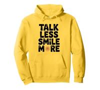 Citation de Motivation Talk Less Smile More Sweat à Capuche