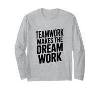 Citation de Motivation Teamwork Makes The Dream Work Manche Longue