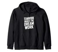 Citation de Motivation Teamwork Makes The Dream Work Sweat à Capuche