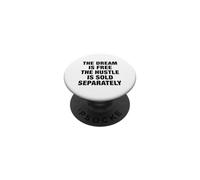 Citation de Motivation The Dream is Free PopSockets PopGrip Adhésif