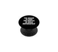 Citation de Motivation The Dream is Free PopSockets PopGrip Adhésif