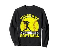 Citation de motivation There's No Crying In Softball Sweatshirt
