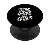 Citation de Motivation Today is Another Chance Goals PopSockets PopGrip Adhésif