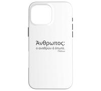 Citation de Platon sur Les Hommes - Grecque attique - Philosophie Classique Coque pour iPhone 16 Pro Max