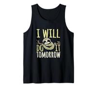 Citation de procrastinateur Will Do It Tomorrow Statement Débardeur