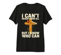 Citation de Professeur I Can't Reach Them All But I Know Who Can T-Shirt Haut de Gamme