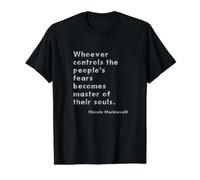 Citation de psychothérapie Anti-autoritariste Machiavelli T-Shirt Graphique avec Valeur