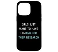 Citation de Recherche sur Le financement des Filles/Étudiante au doctorat sur Les Femmes en sci Coque pour iPhone 14 Pro Max