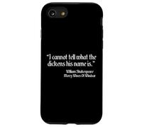 Citation de Shakespeare I Cannot Tell What The Dickens His Name is Coque pour iPhone SE (2020) / 7/8