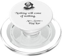 Citation de Shakespeare - King Lear - Nothing Will Come of Nothing PopSockets PopGrip pour MagSafe