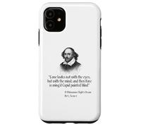 Citation de Shakespeare - Love Looks Not with The Eyes Coque pour iPhone 11