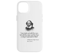 Citation de Shakespeare - Love Looks Not with The Eyes Coque pour iPhone 14 Plus