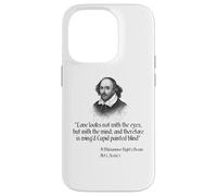 Citation de Shakespeare - Love Looks Not with The Eyes Coque pour iPhone 14 Pro