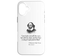 Citation de Shakespeare - Love Looks Not with The Eyes Coque pour iPhone 16 Plus