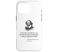 Citation de Shakespeare - Love Looks Not with The Eyes Coque pour iPhone 16 Pro Max