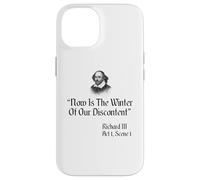 Citation de Shakespeare - Now is The Winter of Our Discontent Coque pour iPhone 14