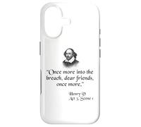 Citation de Shakespeare - Once More Into The Breach Dear Friends Coque pour iPhone 17