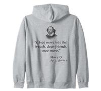 Citation de Shakespeare - Once More Into The Breach Dear Friends Sweat à Capuche