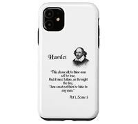 Citation de Shakespeare - To Thine Own Self Be True - Hamlet Coque pour iPhone 11
