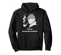 Citation de Sherlock Holmes - You See But You Do Not Observe Sweat à Capuche