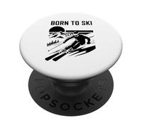 Citation de Ski Born to Ski PopSockets PopGrip Adhésif