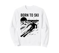 Citation de Ski Born to Ski Sweatshirt