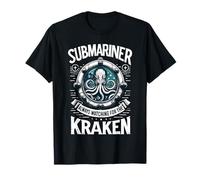Citation de Submariner Always Watching for The Kraken Submarine T-Shirt
