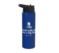 Citation de Theodore Roosevelt Speak Softly and Carry A Big Stick Stainless Steel Insulated Water Bottle
