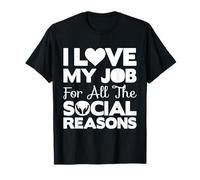 Citation De Travailleur Social Love My Job Travailleur T-Shirt