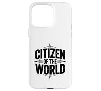 Citation de Voyage inspirante Citoyen du Monde Coque pour iPhone 15 Pro Max