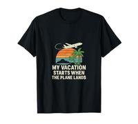 Citation de Voyage « My Vacation Starts When The Plane Lands » T-Shirt