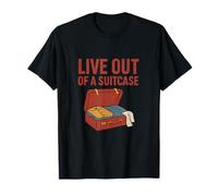 Citation de Voyage Unisexe Live Out of a Suitcase Wanderlust T-Shirt