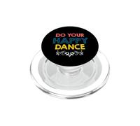 Citation Do Your Happy Dance Positive Vibes Joyful Movement PopSockets PopGrip pour MagSafe