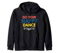 Citation Do Your Happy Dance Positive Vibes Joyful Movement Sweat à Capuche