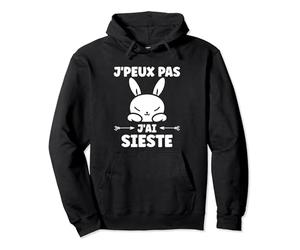 Citation dodo sieste lapinou Humour petit lapin j'ai sieste Sweat à Capuche