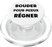 Citation Drole Boudeur boudeuse Humour Bouder PopSockets PopGrip pour MagSafe